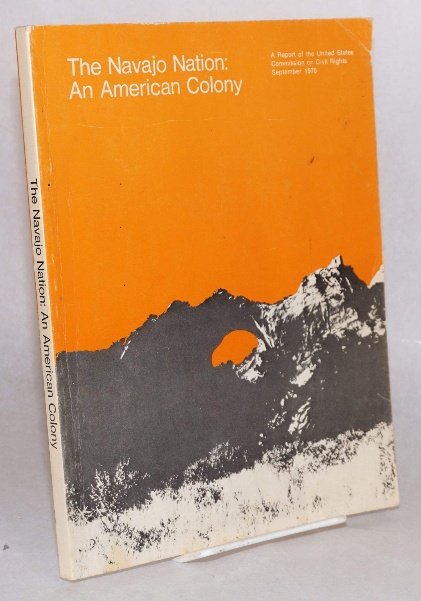 The Navajo Nation: an American Colony (Paperback)