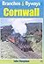Branches and Byways - Cornwall (Branches & Byways) by John Vaughan (2002-07-18)