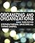 Organizing and Organizations by Fineman, Stephen, Gabriel, Yiannis, Sims, David B P (2005) Paperback