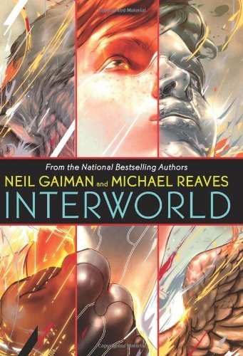[Interworld] (By: Neil Gaiman) [published: July, 2007]