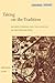 Taking on the Tradition: Jacques Derrida and the Legacies of Deconstruction (Cultural Memory in the Present) (Cultural Memory in the Present Series) by Michael Naas (2002-10-01)