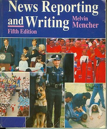 News Reporting and Writing (Paperback)