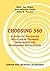 Choosing 360: A Guide to Evaluating Multi-Rater Feedback Instruments for Management Development by Ellen Van Velsor (1997-06-01)