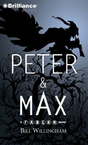 Peter & Max: A Fables Novel