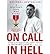 [(On Call in Hell: A Doctor's Iraq War Story )] [Author: Richard Jadick] [May-2012]