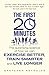 [The First 20 Minutes: The Surprising Science of How We Can Exercise Better, Train Smarter and Live Longer] [By: Gretchen Reynolds] [February, 2014]