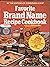 Favorite Brand Name Recipe Cookbook