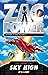 Sky High (Zac Power) by H I Larry (1-May-2008) Paperback