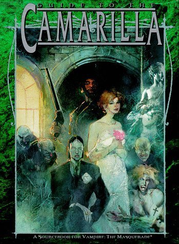 Guide to the Camarilla (Vampire, the Masquerade) by Richard Dansky (1999-01-14)