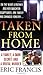 Taken from Home by Eric Francis