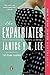The Expatriates: A Novel by Janice Y. K. Lee (2016-10-11)