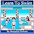 Learn To Swim: Teaching You to Teach Your Child to Swim by Roberts, Benjamin (2015) Paperback