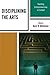 Disciplining the Arts: Teaching Entrepreneurship in Context by Gary D. Beckman (2010-12-16)