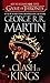 [A Clash of Kings] (By: George R R Martin) [published: June, 2012]