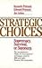 Strategic Choices by Kenneth I. Primozic