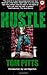 By Tom Pitts Hustle [Paperb...