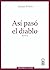 Así pasó el diablo