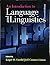 [An Introduction to Language and Linguistics] [Author: x] [September, 2014]