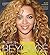Beyonce: Be With You by Corcoran, Caroline (2013) Hardcover