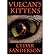 [ { VULCAN'S KITTENS } ] by Sanderson, Cedar (AUTHOR) Apr-05-2013 [ Paperback ]