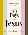 30 Days with Jesu...