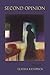 Second Opinion by Kendrick, Leatha (2008) Paperback