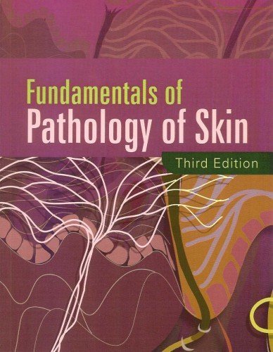 Fundamentals of Pathology of Skin by Dr. Venkataram Mysore (2009-02-06)