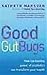 Good Gut Bugs: How to Impro...