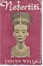 Nefertiti by Evelyn Wells