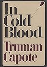 In cold blood: A Book-of-the-month club classic reissued by the club in celebration of its 60th anniversary