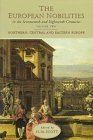 The European Nobilities of the Seventeenth and Eighteenth Centuries, Volume II: Northern, Central and Eastern Europe (1995-06-30)