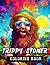 Trippy Stoner Coloring Book...