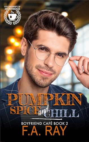 Pumpkin Spice and Chill (Boyfriend Café #2)