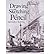 [ [ [ Drawing and Sketching in Pencil[ DRAWING AND SKETCHING IN PENCIL ] By Guptill, Arthur L. ( Author )Nov-09-2007 Paperback