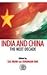 India And China: The Next Decade