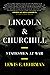 Lincoln & Churchill: Statesmen at War
