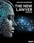 The New Lawyer, 3rd Edition by Nickolas James