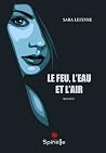 Le feu, l’eau et ...