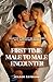 My First Male to Male Encounter by Wilson Raymond