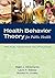 Health Behavior Theory For ...