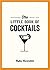 The Little Book of Cocktail...