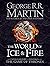 The World of Ice and Fire: The Untold History of Westeros and the Game of Thrones (Song of Ice & Fire)