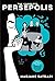 The Complete Persepolis by Marjane Satrapi(2011-04-15)