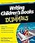 Writing Children's Books For Dummies by Lisa Rojany Buccieri (19-Dec-2012) Paperback