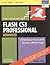 Flash Cs3 Professional Advanced For Windows And Macintosh: Visual Quickpro Guide (Reprint)