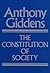 The Constitution of Society: Outline of the Theory of Structuration