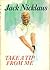 Jack Nicklaus 1st edit/1 print Take A Tip From Me First Edition 1968 [Hardcover] Nicklaus, Jack [Hardcover] Nicklaus, Jack