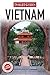 Insight Guides: Vietnam by Adam Bray (2012-10-01)