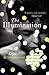 The Illumination by Kevin Brockmeier (2012-02-02)