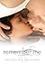 Remember Me by Michelle N. Onuorah (2014-04-26)